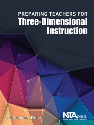 cover image of Preparing Teachers for Three-Dimensional Instruction